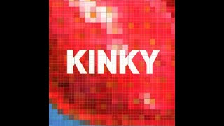 Kinky Debut Album (Full)