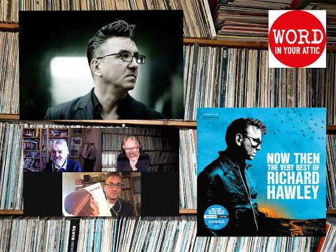 Richard Hawley knows “who kicked the rock and roll barn door open” & shows us the best records ever