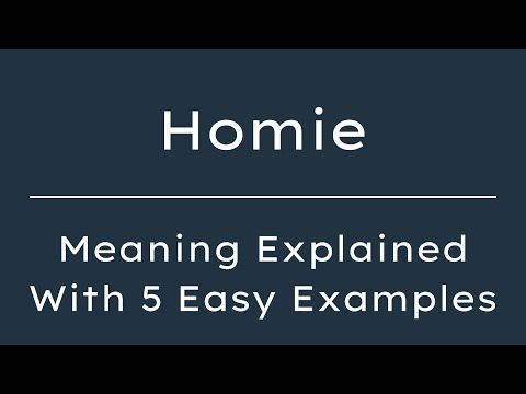 What Does Homie Mean? Homie Meaning in English With 5 Example Sentences