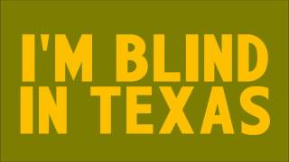 WASP Blind in Texas LYRICS