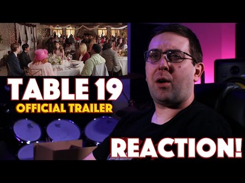 REACTION! Table 19 Official Trailer #1 - Anna Kendrick Movie 2017