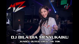Download lagu DJ BILA DIA MENYUKAIKU JUNGLE DUTCH VIRAL TIK TOK ( JUNGLE DUTCH FULL BASS 2021 ) mp3