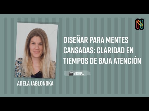 Diseñar para mentes cansadas: claridad en tiempos de baja atención