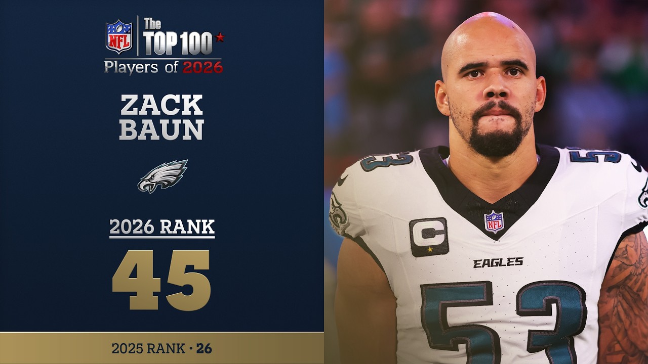 45: Zack Baun (LB, Eagles) | Top 100 Players of 2026