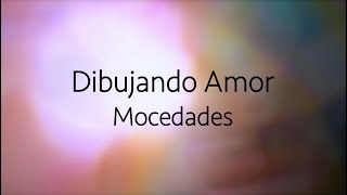 Dibujando Amor | Mocedades | Letra
