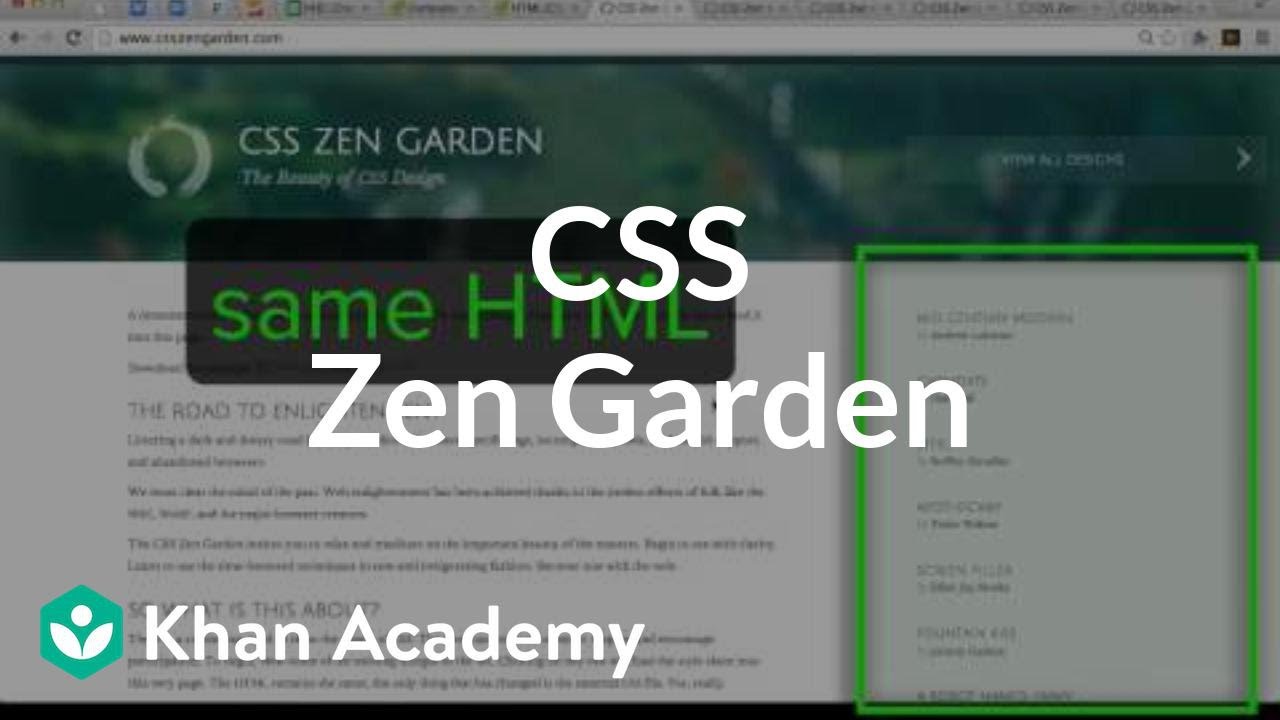 CSS Zen Garden | Intro to HTML/CSS: Making webpages | Computer Programming | Khan Academy