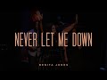 Never Let Me Down