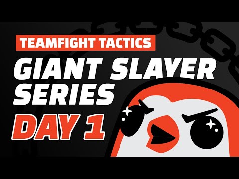 TFT Giant Slayer Series: Day 1 - Teamfight Tactics Competitive Tournament Gameplay