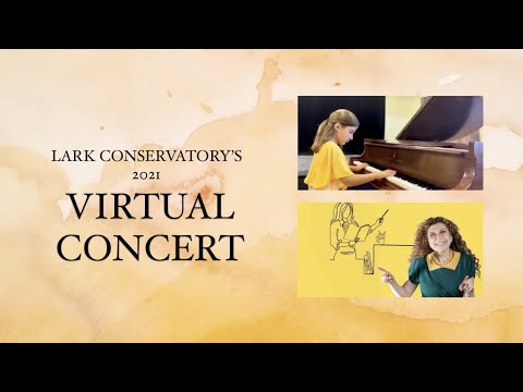 Lark Conservatory 2021 End-of-Year Student Concert
