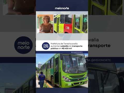Prefeitura de Teresina avalia aumento no subsídio do transporte público #piauí #teresina #mobilidade