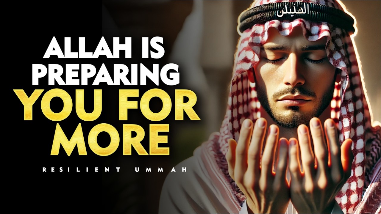 These 5 Signs Mean Allah Has Bigger Plans for You! | Islam