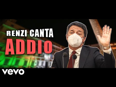 Matteo Renzi canta ADDIO