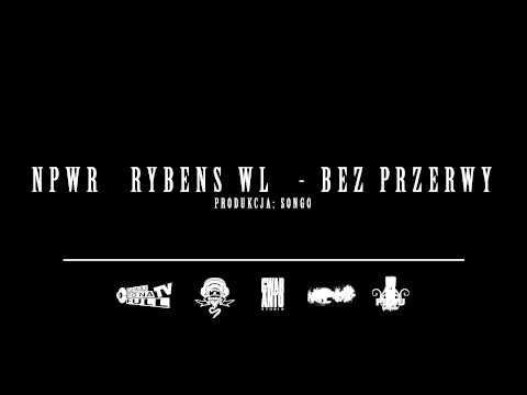 NPWR Rybens WL - Bez Przerwy