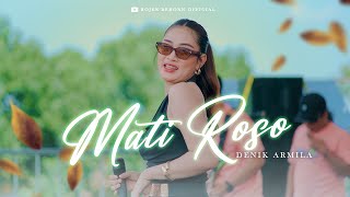 Download lagu MATI ROSO - DENIK ARMILA // ROJER REBORN X MEL🍈N MUSIC FT MRG AUDIO  mp3