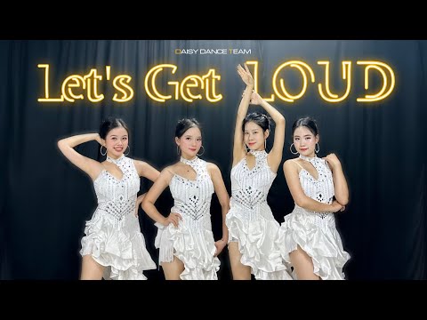 DAISY DANCE TEAM | Nhảy Latin LET’S GET LOUD