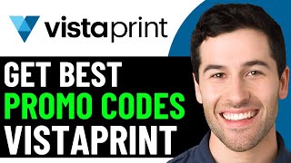 HOW TO FIND BEST VISTAPRINT DISCOUNT CODE (2026) | BEST VISTAPRINT PROMO CODE