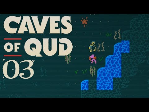 SB Plays Caves of Qud 03 - The Tale Of Shwyroola