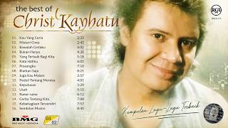 Download lagu Christ Kayhatu - The Best of  ( Full Album ) mp3