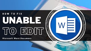 Unable To Edit Word Document | Remove Editing Restrictions in MS Word Guide
