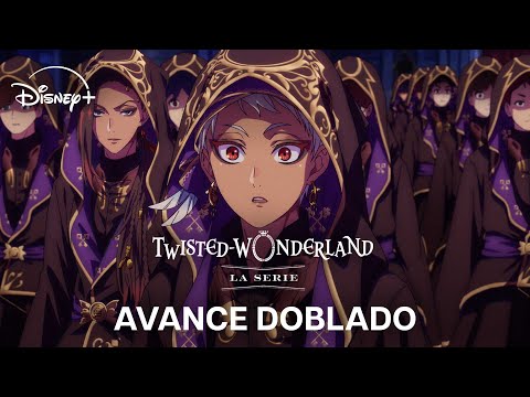 Twisted Wonderland: La serie | Avance Doblado | Disney+
