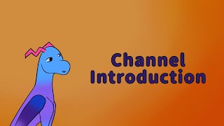 Channel introduction!