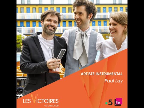 Les Victoires du Jazz 2020 - Paul Lay "Artiste instrumental"