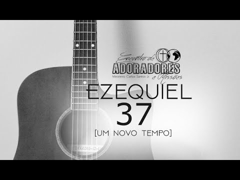 Ezequiel 37 (um Novo Tempo) video
