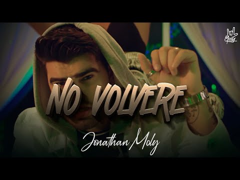 Video No Volveré de Jonathan Moly
