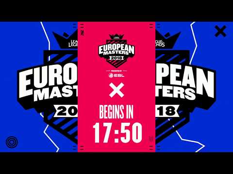 [🔴] European Masters Spring Split Play-ins 2018 - Day 3