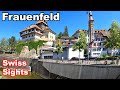Frauenfeld Switzerland 4K Beautiful Town Thurgau
