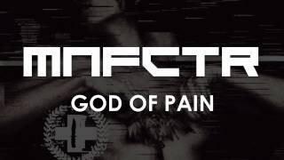 MANUFACTURA - God Of Pain (2017 Remastered)