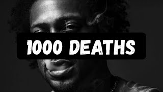 D’Angelo - 1000 Deaths Lyrics