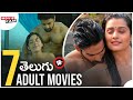 Top 7 Adult Movies In Telugu 18 Telugu Movies MovieFam Tollywood