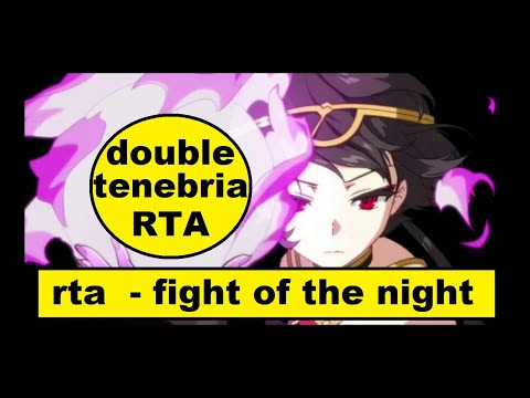 DOUBLE TENEBRIA RTA FUN!!  - RTA FIGHT OF THE NIGHT - EPIC SEVEN