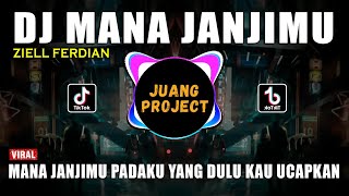 Download lagu DJ MANA JANJIMU ZIELL FERDIAN REMIX VIRAL TIKTOK TERBARU 2023 MANA JANJIMU PADAKU mp3