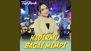 Download lagu Hadirmu Bagai Mimpi mp3