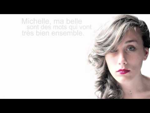 Michelle- Fanny Marcil (The Beatles)