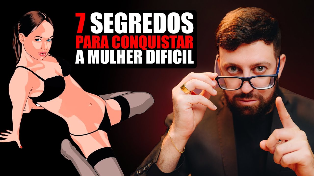 7 Melhores dicas para Conquistar uma Mulher