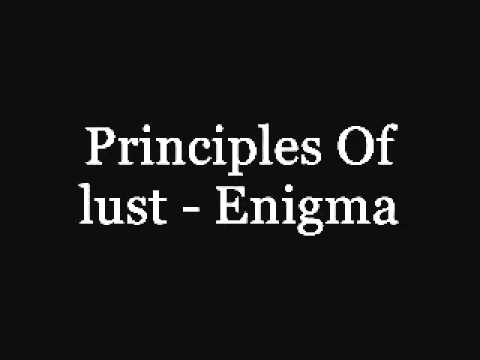 Principles of lust - Enigma with lyrics (In description)