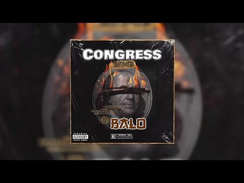 BALO - Congress ( Prod by S-lyam )