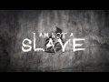 Syndrome Of Fire Not A Slave Official Lyric Video
