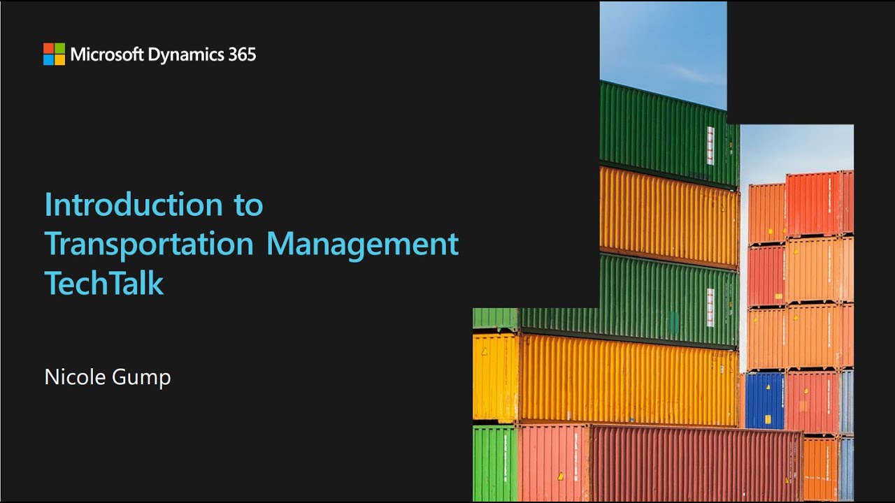 Comprehensive Guide to Transportation Management in Dynamics 365