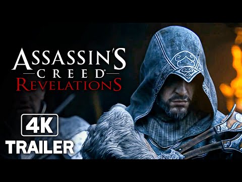 ASSASSIN'S CREED REVELATIONS Official Trailer (4K 60FPS)