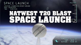 NatWest T20 Blast Space Launch