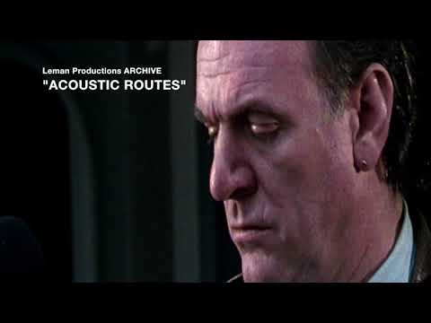 FIRST SONG - Ralph McTell from the music film ACOUSTIC ROUTES 1992