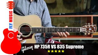 Video thumbnail for Gibson HP735R VS HP835 Supreme guitars review 吉他评测 by Fly Music