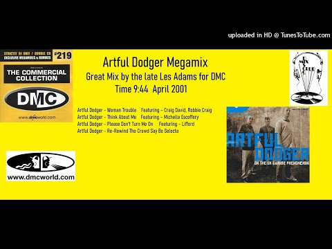 Artful Dodger Megamix (DMC Mix by Les Adams April 2001)