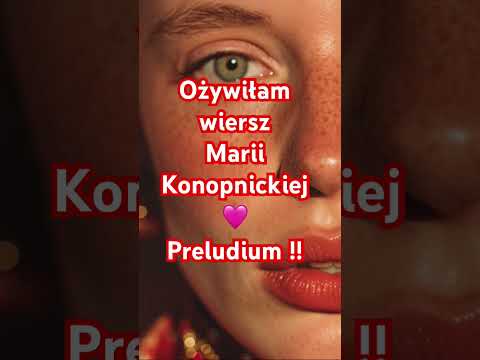 ‼️ Maria Konopnicka Preludium ‼️🔥 #folkpolski #poezjaśpiewana #poezjapolska