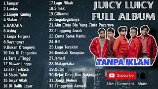Download lagu [Tanpa Iklan] Full Album Juicy Luicy (Nonfiksi & Sentimental) | Tampar , Lantas , Sialan mp3