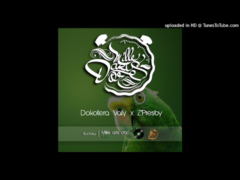 Free - Dokotera Valy X Z'Presby (2017)